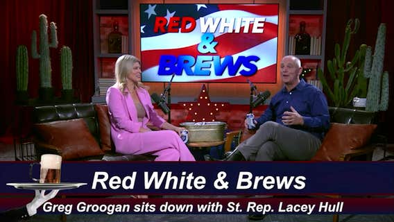 Red, White & Brews: St. Rep. Lacey Hull joins the show