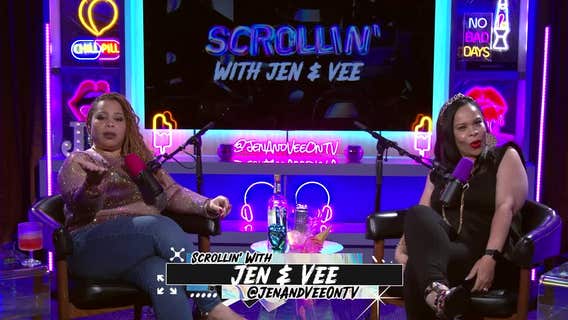 Where the Good Women At? | Scrollin' With Jen & Vee