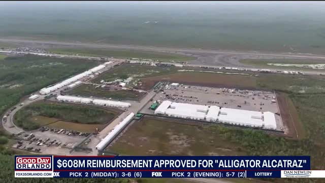 'Alligator Alcatraz': Florida immigration detention center approved for $608 million reimbursement