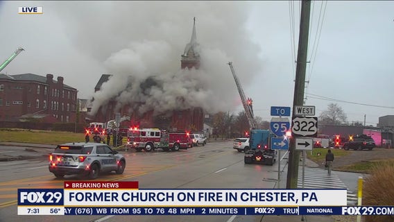Crews battle fire at former Immaculate Heart of Mary catholic church in Chester