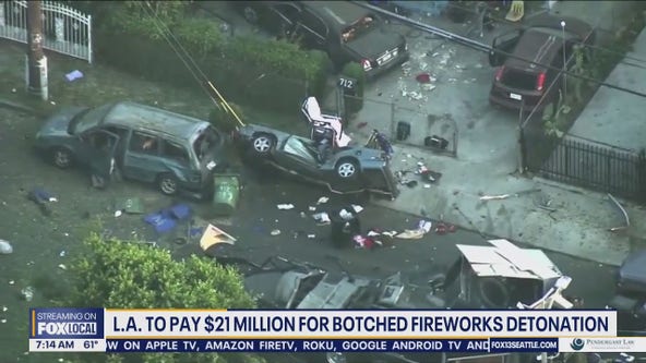 Los Angeles to pay $21M for botched fireworks detonation