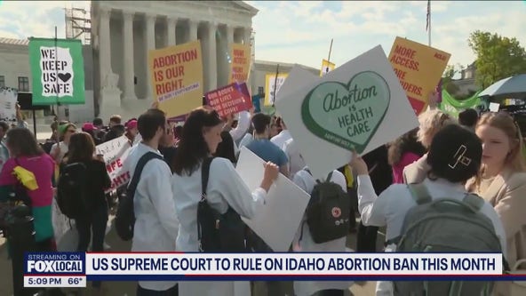 Supreme Court to rule on Idaho abortion ban this month