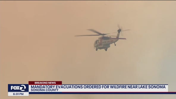 Mandatory evacuations ordered for wildfire near Lake Sonoma