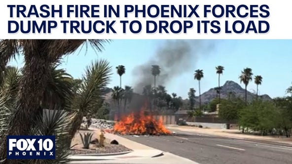 Phoenix garbage truck dumps load due to trash fire