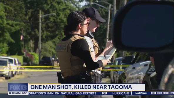 One man shot, killed near Tacoma
