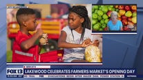 Lakewood celebrates farmers market's opening day