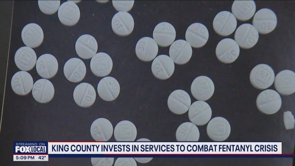 King County invests in services to counter fentanyl crisis