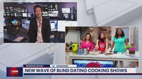 Morning Boost: Blind dating cooking shows Producer Chris has the latest on the new wave of blind dating cooking shows!