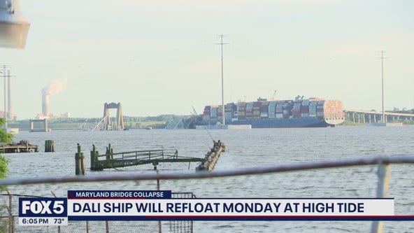 Dali ship set to be refloated as Key Bridge collapse cleanup continues
