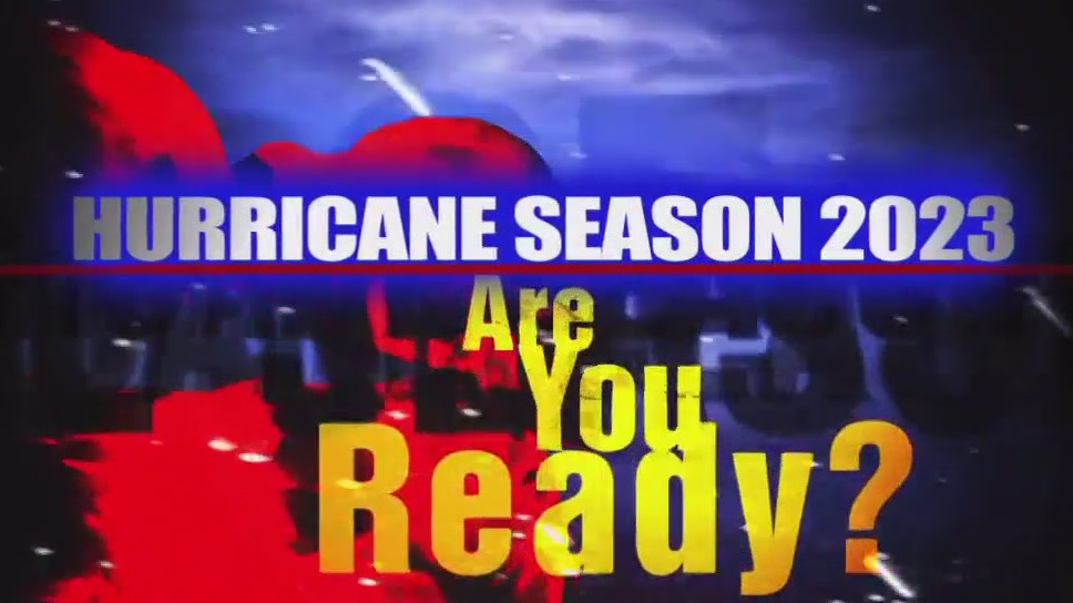 Hurricane Season 2023: Are you ready?