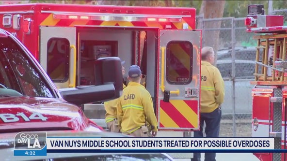 Van Nuys Middle School students treated for possible overdoses