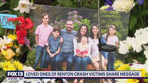Loved ones of Renton crash victims share message