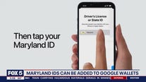 Maryland IDs can be added to Google Wallets