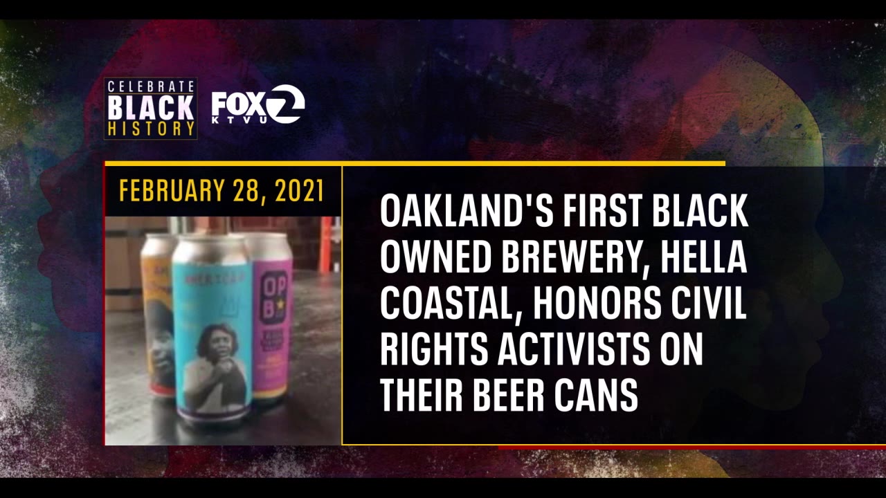 Feb. 28: Oakland's 1st Black-owned brewery