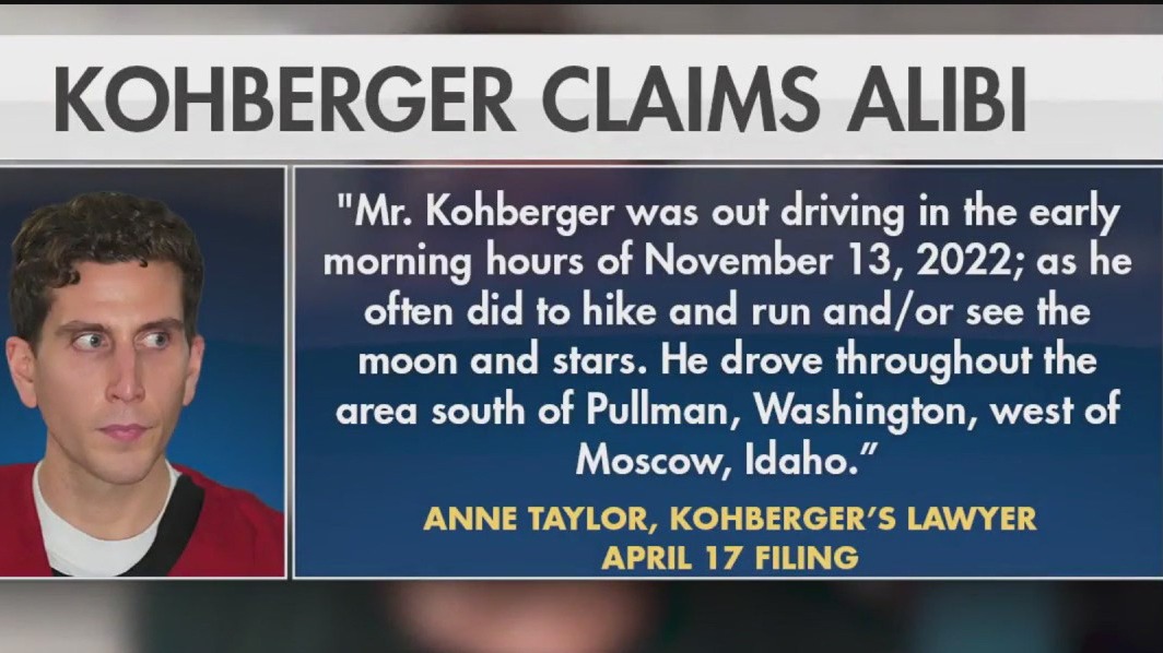 Accused killer Bryan Kohberger offers alibi