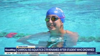 Carroll ISD aquatic center renamed after student who drowned