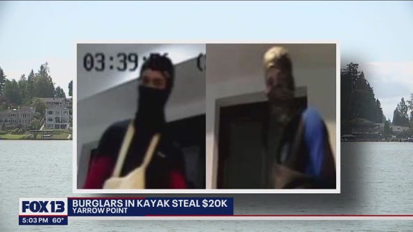 Burglars steal over $20k from home, escape on kayaks