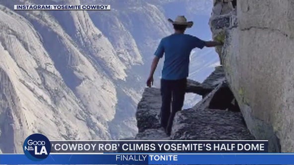 'Cowboy Rob' climbs Yosemite's half dome