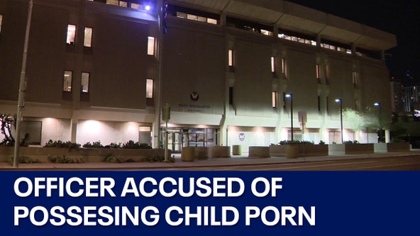Phoenix officer accused of possessing child porn