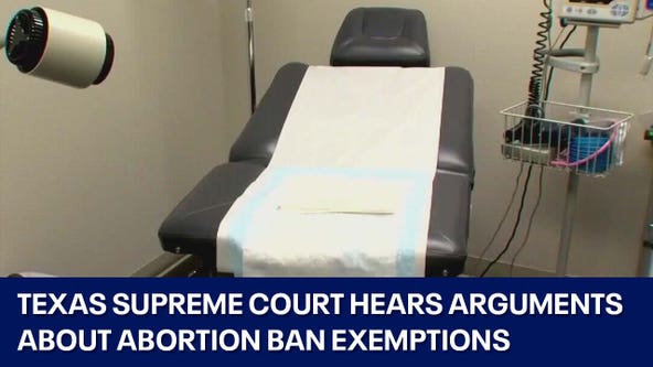 Arguments heard on abortion ban exemptions