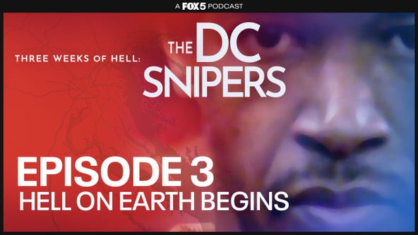 "Hell on Earth Begins" - Episode 3 of FOX 5's True Crime Podcast about the DC Snipers