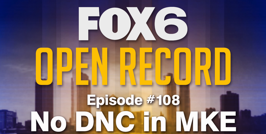Open Record: No DNC in MKE