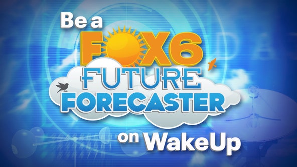 Become a FOX6 Future Forecaster; everything you need to know
