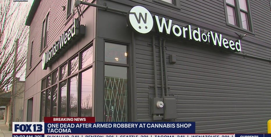 Employee killed in Tacoma pot shop robbery