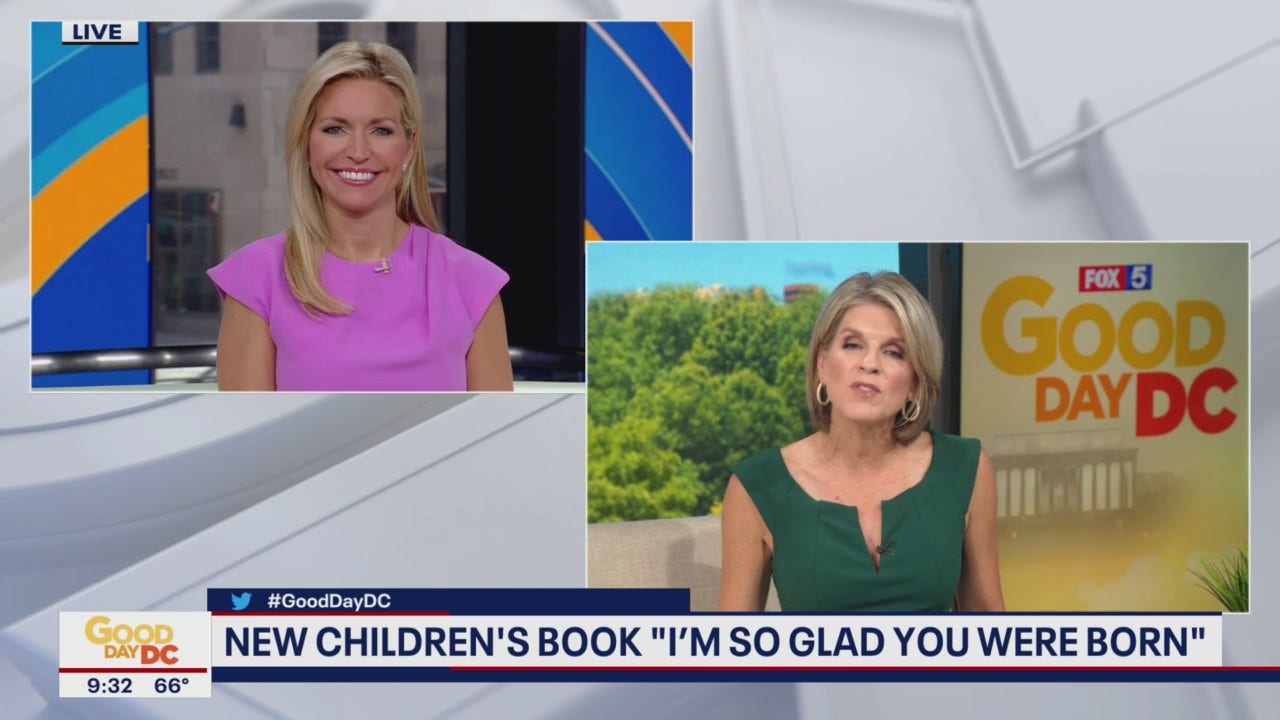 FOX's Ainsley Earhardt shares new children’s book 'I'm So Glad You Were Born' | FOX 5 DC