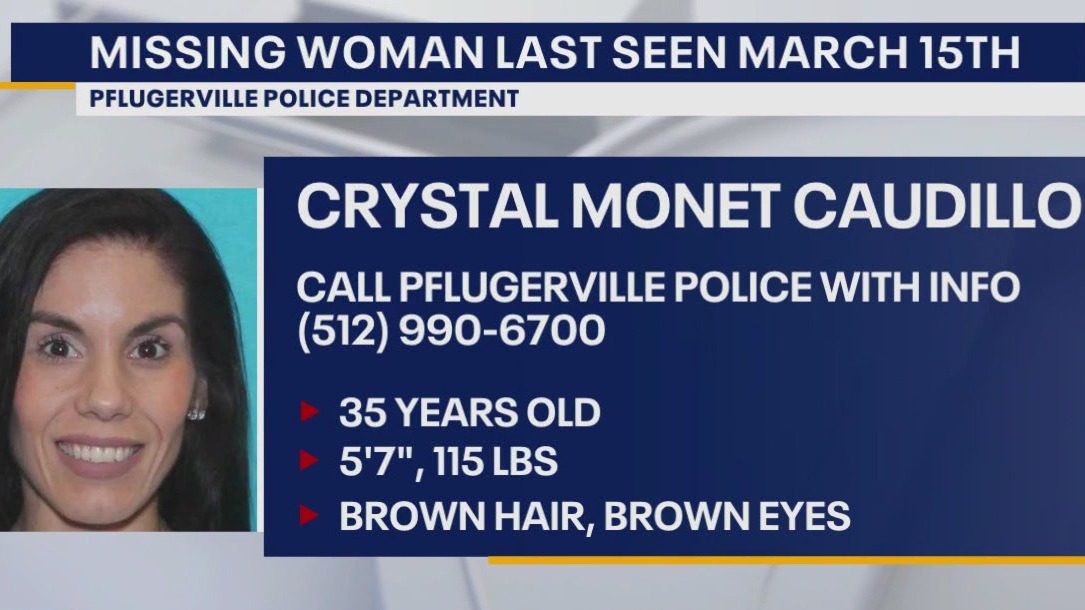 Missing Pflugerville woman last seen March 15