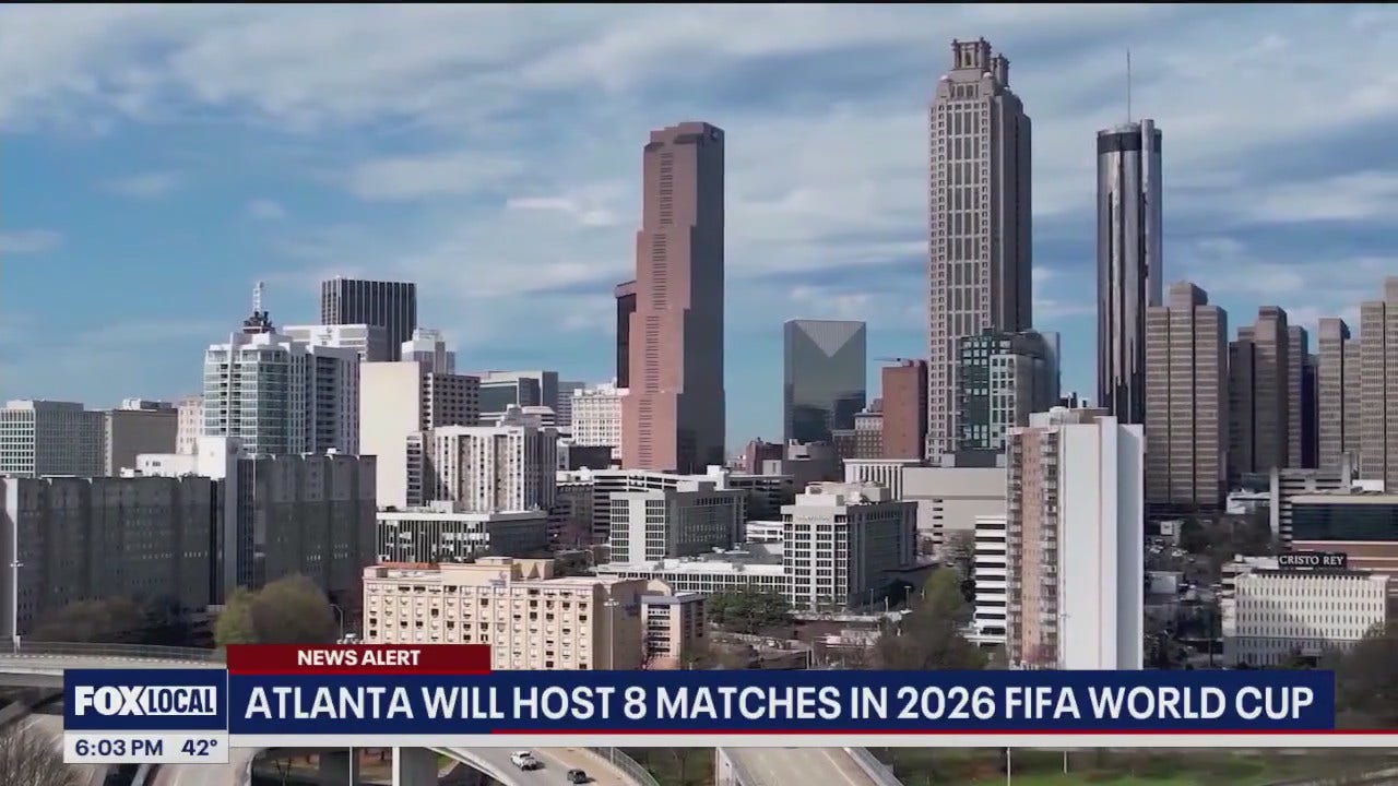 Atlanta To Host 8 Matches In 2026 FIFA World Cup | FOX 5 Atlanta