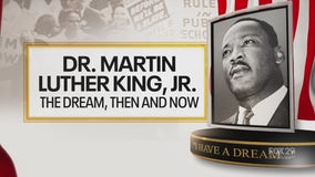 Dr. Martin Luther King Jr.: The Dream, Then and Now