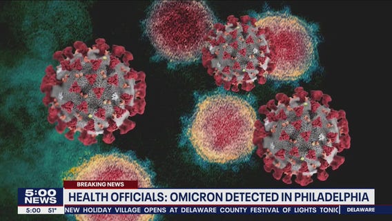 Philadelphia reports first case of COVID-19 omicron variant