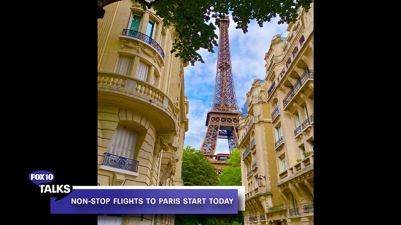 Non-stop flights from Phoenix to Paris l FOX 10 Talks