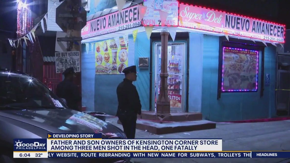 Father, son store owners shot in the head during deadly triple shooting in Kensington