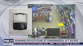 Skimming device found in Burlington County 7-Eleven