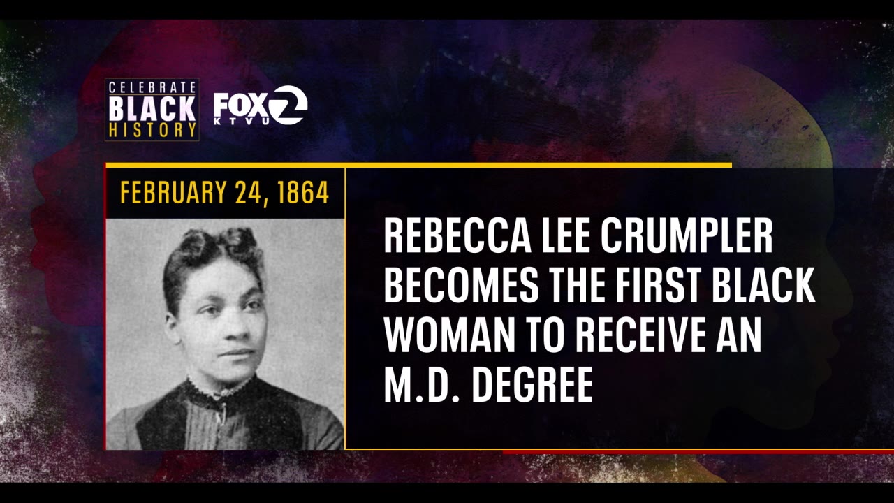 Feb. 24: 1st Black woman gets medical degree