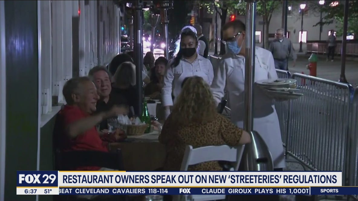 Restaurant owners speak out on Philadelphia’s proposed ‘streeteries’ regulations
