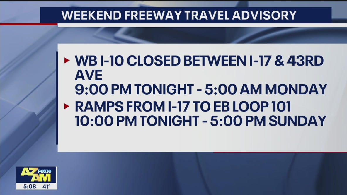 I-10, Loop 101 closures in effect this weekend