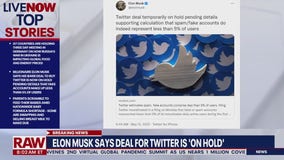 Elon Musk says Twitter deal 'on hold'