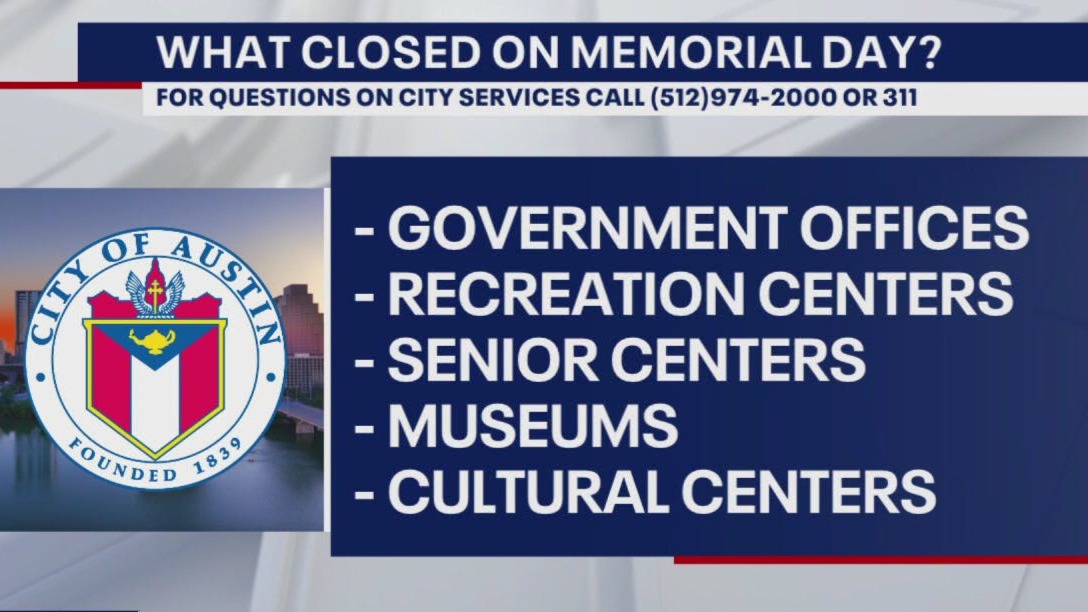 What's closed on Memorial Day?
