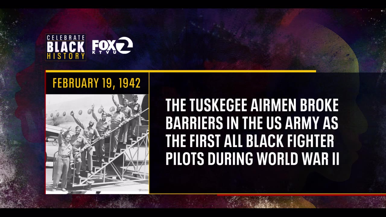 Feb. 19: Tuskegee Airmen break barriers in World War II
