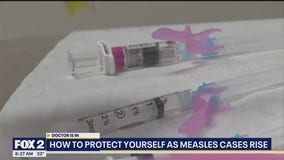 The Doctor Is In: What you need to know about the rise in measles cases