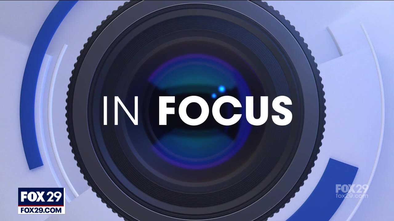 In Focus with FOX 29's Bill Rohrer
