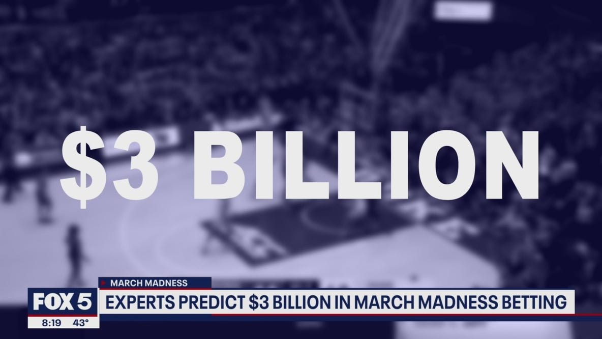 March Madness betting estimated to reach $3 billion