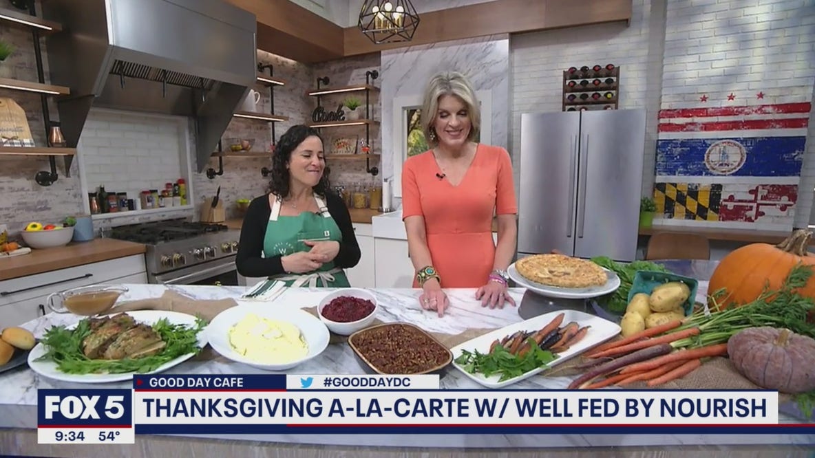 Making an a-la-carte Thanksgiving with Well Fed by Nourish