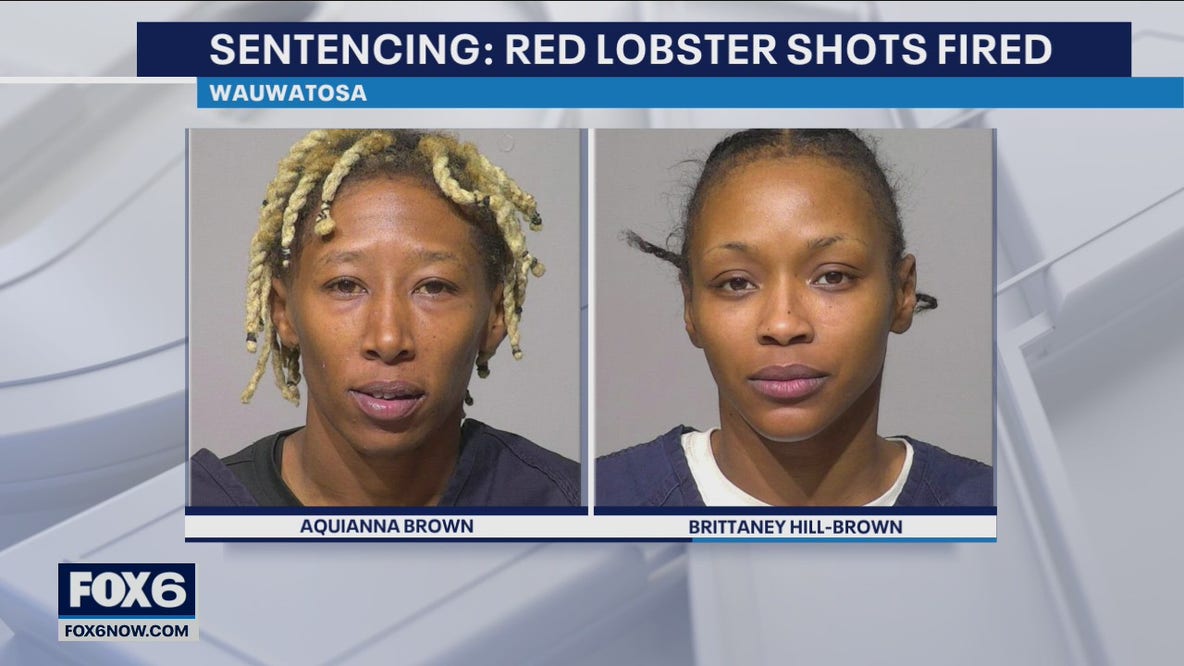 Women sentenced in Wauwatosa Red Lobster shooting