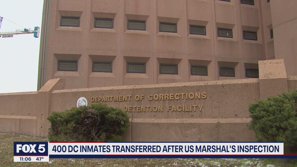 400 detainees transferred from DC jail after U.S. Marshal's inspection