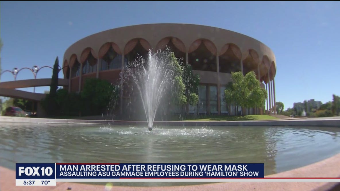 Man who refused to wear mask during 'Hamilton' show at ASU Gammage arrested