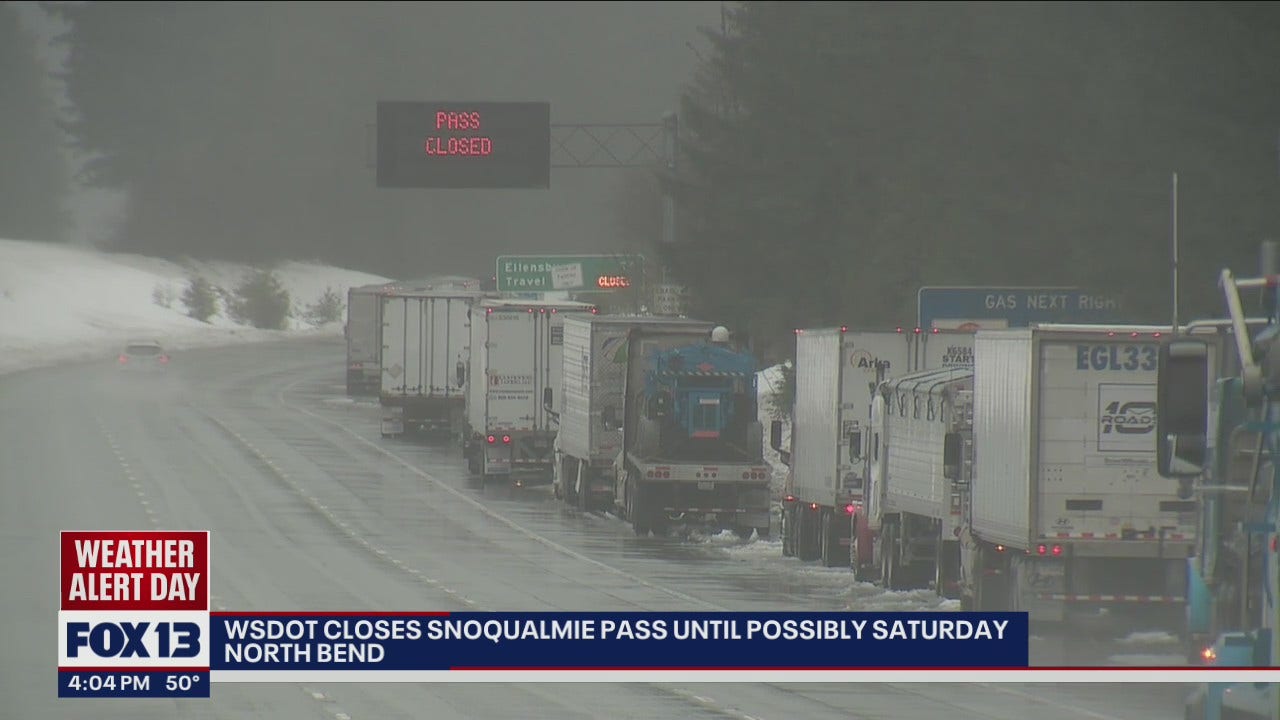 Snoqualmie Pass Closed Until Possibly Saturday FOX 13 Seattle snoqualmie-pass-closed-until-possibly-saturday-fox-13-seattle